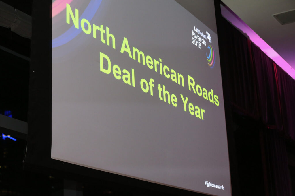 IJGlobal Awards 2018 - North American Roads - Deal of the year